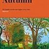 Ali Smith の “Autumn” （１）