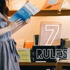 葵's 7 RULES