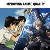 最近アニメのクオリティが向上していると思うのは気のせい？