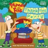 130. Phineas and FERB Thank You, Perry!