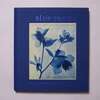 Blue Prints:  The Natural World In Cyanotype Photos  /   Zeva Oelbaum