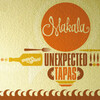  Makala / Unexpected Tapas