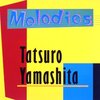 MELODIES (30th ANNIVERSARY EDITION) / 山下達郎 (2013 FLAC)