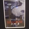 映画「SHADOW／影武者」
