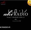 aki  RADIO #1