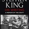 洋書50冊の先に何がある？ 18冊目：Stephen King ”On Writing"