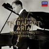 Jean-Yves Thibaudetの’アリア 〜 Opera Without Words’