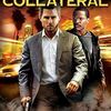 映画「コラテラルCollateral」のレビュー