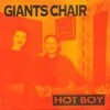 hot boy/GIANTS CHAIR(7inch)