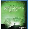 ローズマリーの赤ちゃん(Rosemary's Baby) 1968年