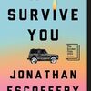 Jonathan Escoffery の “If I Survive You”（１）