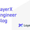 LayerX LLM Labsチームを立ち上げます
