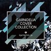 GARNiDELiA COVER COLLECTiON / GARNiDELiA (2023 44.1/16)