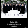 THE BEST OF ANÚNA