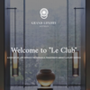 GRAND LUXURY HOTELSグループの会員制度「Le Club」がお得！！高級ホテル滞在を更にアップグレード！無料で会員登録可能、2滞在目以降に特典が爆発！