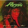 POISON - OPEN UP SAY...AHH!
