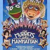 『マペットめざせブロードウェイ！(1984)』The Muppets Take Manhattan