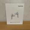 TUAYOO Bluetooth ワイヤレスイヤホンを買った。【Amazon's choice】