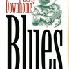 Early Downhome Blues [second edition]