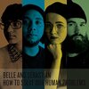 Belle and Sebastian 「How to Solve Our Human Problems, Pts. 1-3」