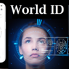 World ID と WorldCoin の準備をしましょう 眼球スキャンと引き換えに無料のお金を提供するユニバーサル ベーシック インカム