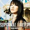  水樹奈々 「SUPERNAL LIBERTY」