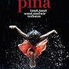 　Pina / ピナ・バウシュ 踊り続けるいのち コレクターズ・エディション [Blu-ray]