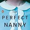 Leila Slimani の “The Perfect Nanny”（１）