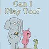 Can I Play Too? by Mo Willems