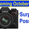 【富士フイルム】X-T30IIIとXC13-33mmF3.5-6.3が10月23日に発表 ― 他に何か発表はあるか?
