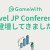 Laravel JP Conferenceで登壇してきました #GameWith #TechWith #laraveljpcon