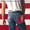 Bruce Springsteen『Born in the U.S.A.』