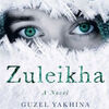 Ebook free downloads Zuleikha (English literature)