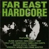 V.A.-FAR EAST HARDCORE(CD)