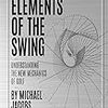 Michael Jacobs『Elements of the Swing: Fundamental Edition』