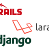 Big 3 web application frameworks: Ruby on Rails, Django and Laravel