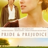 映画 ロマンス/ドラマ『プライドと偏見』「王道ロマンス」
