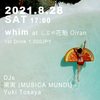 2021.8.28(SAT) whim @ しぶや 花魁 Oiran