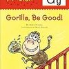 1047 Letter G: Gorilla, Be Good (Alpha Tales)