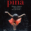 『Pina』見てきました。