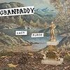 Grandaddy  「Last Place 」