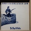 Andy Fairweather Low / Be Bop ‘N’ Holla