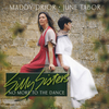 Silly Sisters:   Maddy Prior & June Tabor  『No More To The Dance』