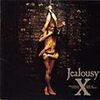 X JAPAN「SILENT JEALOUSY」