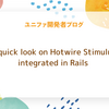 A quick look on Hotwire Stimulus integrated in Rails