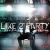 박재범(パク・ジェボム)- I Like 2 Party