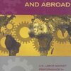 Blau, Francine D. and Lawrence M. Kahn, At Home and Abroad: U.S. Labor Market Performance in International Perspective, (2002)