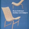 ブルーノ・マットソンBruno Mathsson Architect and Designer｜インテリア・建築〜を古書象々ホームページにアップいたしました。