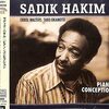 Sadik Hakimが聴きたい病再発