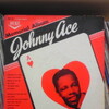 　　Johnny Ace　　「Memorial Album」